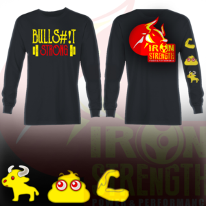 BULLS#!T STRONG T-shirt Design for Powerlifting/Strongman Strength Training Facility | Diseño de Camiseta por S-Square