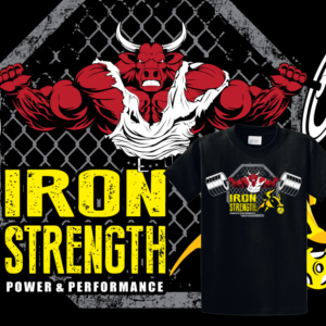 T-shirt Design by Club Flyer Studios for Iron Strength Power & Performance | Design #12408582