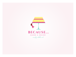 Logo-Design von wonderland für BECAUSE... Cakes & Decor | Design: #12403150