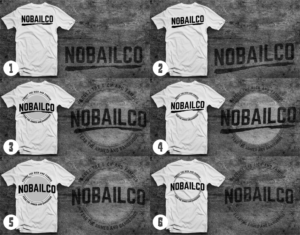 T-shirt Design by Elmer G. Amante for NOBAILCO | Design #12476908