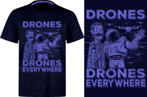 T-Shirt Design for people that fly drones | Diseño de Camiseta por wendyRV