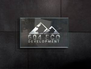 Logo Design by Impressive Solutions for 604 Eco Development Inc | Design: #12510242