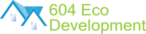 Logo Design by Graphic DSN for 604 Eco Development Inc | Design: #12555347