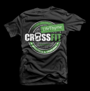 T-shirt Design by D'Mono for LifeThyme CrossFit | Design #12623716