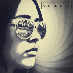 Austin Star - 3 minutes of your time