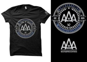 AAA Waterproofing, Since 1979 (note*were open for options here) | T-shirt Design by a.o.d