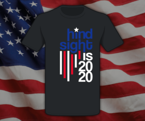 Hindsight is 2020 for Pro-Immigration Cause | T-Shirt-Design von nreimer