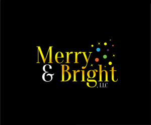 Logo Design by e-graphics for Merry & Bright, LLC | Design: #12797912