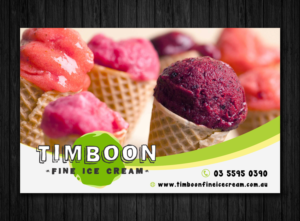 Signage Design by ecorokerz for Timboon Fine Ice cream | Design: #12835807