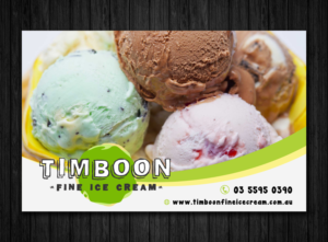 Signage Design by ecorokerz for Timboon Fine Ice cream | Design: #12835808