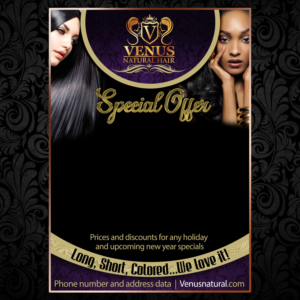 Flyer Design by ANDINA GRAPHIC DEVELOPMENTS for Venus Natural Hair | Design: #12905452