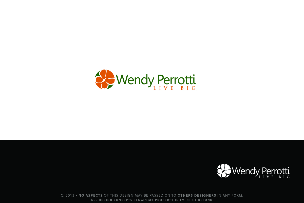 Logo Design by Senseless for Wendy Perrotti LIVE BIG | Design #2464770