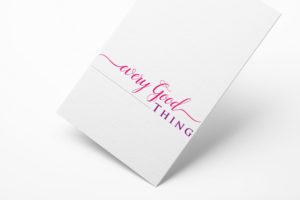 Logo Design by cristalbright555 for Every Good Thing | Design: #13035293