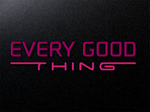 Logo Design by cristalbright555 for Every Good Thing | Design: #13044191