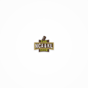 The Nica & Kil Show (& or and acceptable)  | Podcast Design by LouiePepito