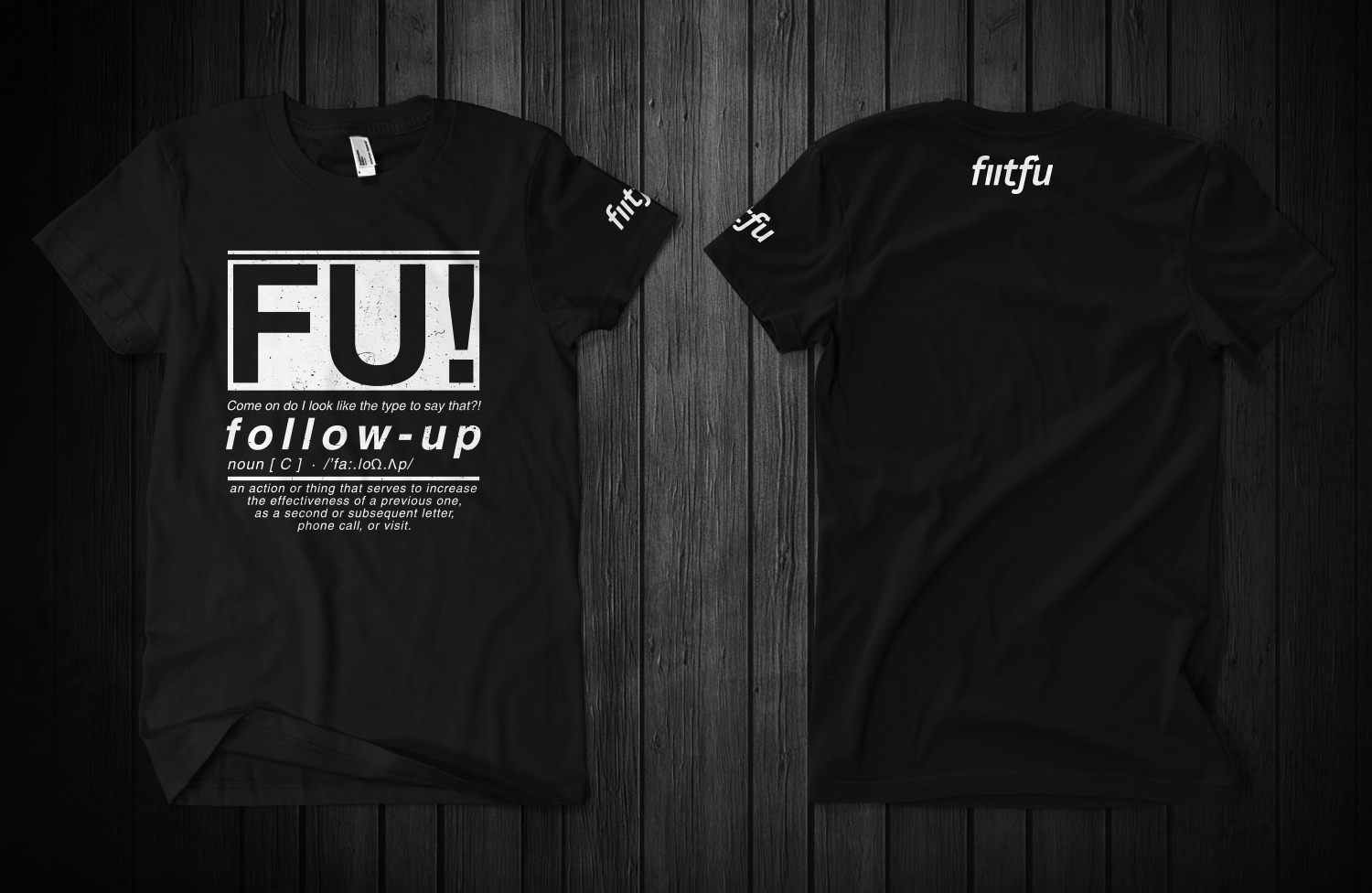 T-shirt Design by Barney Stinson for Fiitfu CRM Solutions Inc | Design #13726966