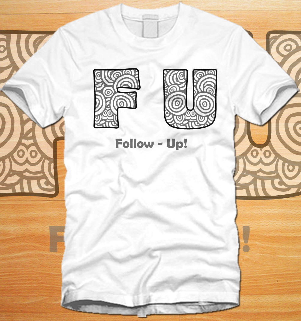 T-shirt Design by Club Flyer Studios for Fiitfu CRM Solutions Inc | Design #13745860