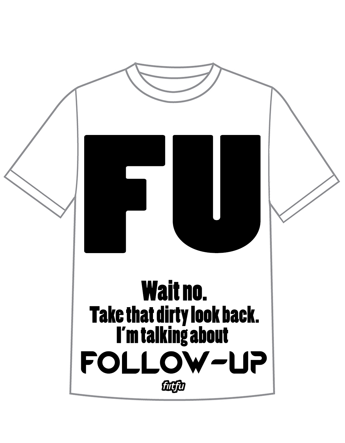 T-shirt Design by Alex Karabetsos for Fiitfu CRM Solutions Inc | Design #13803670