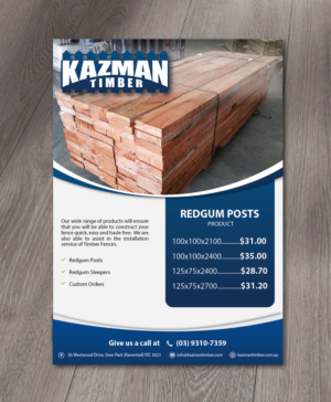 Flyer Design by alex989 for Kazman Timber | Design: #13684102