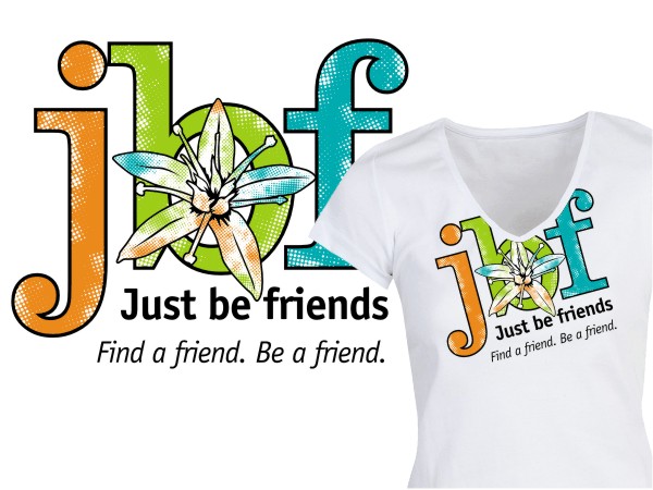 T-shirt Design by 2ndfloorharry for Just Be Friends Network Inc. | Design #544609