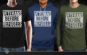 Veterans Before Refugees T-Shirt | Diseño de Camiseta por gekgrfx
