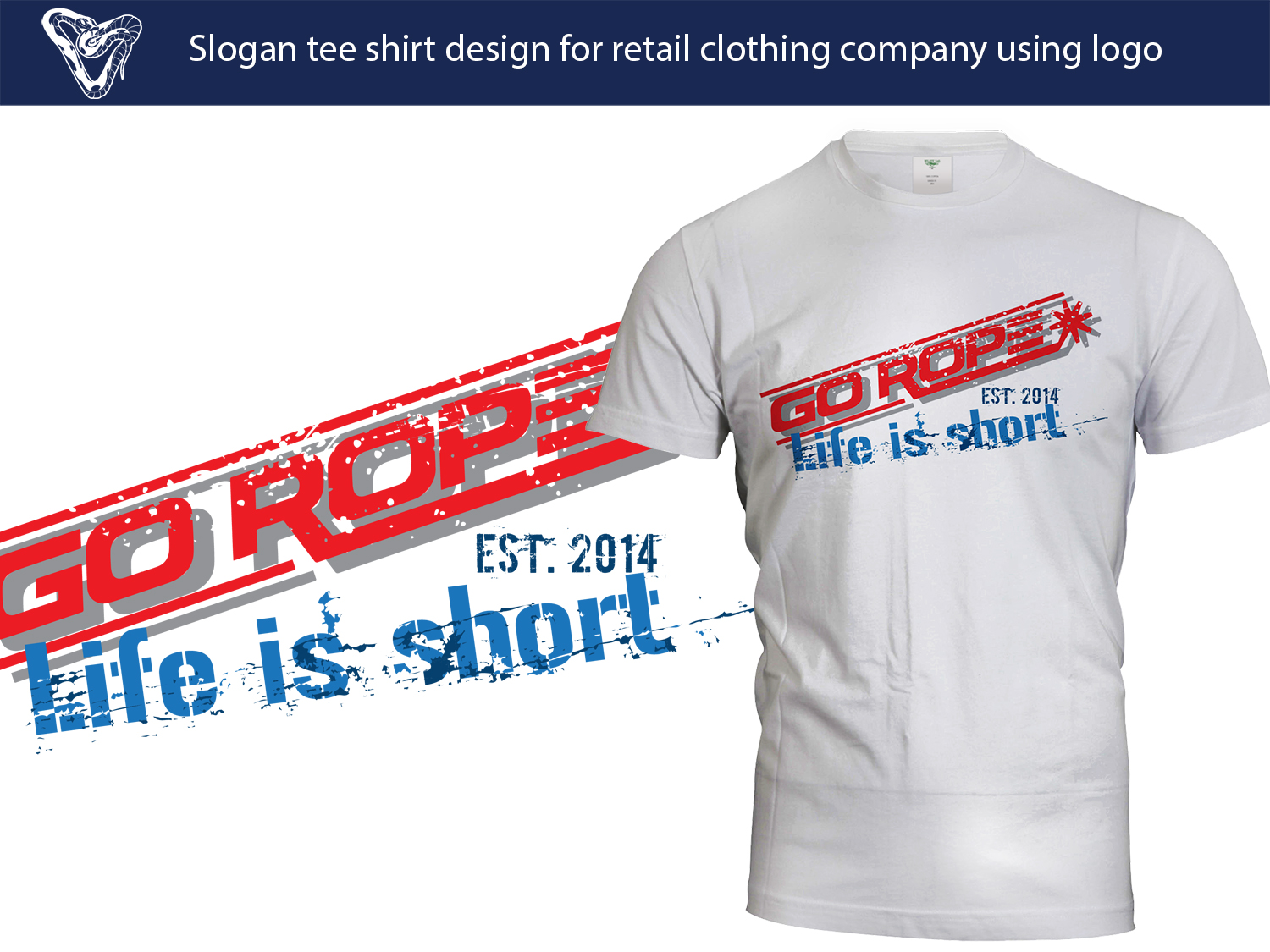 T-shirt Design by Shemet for Go Rope Clothing Co. | Design #14194586