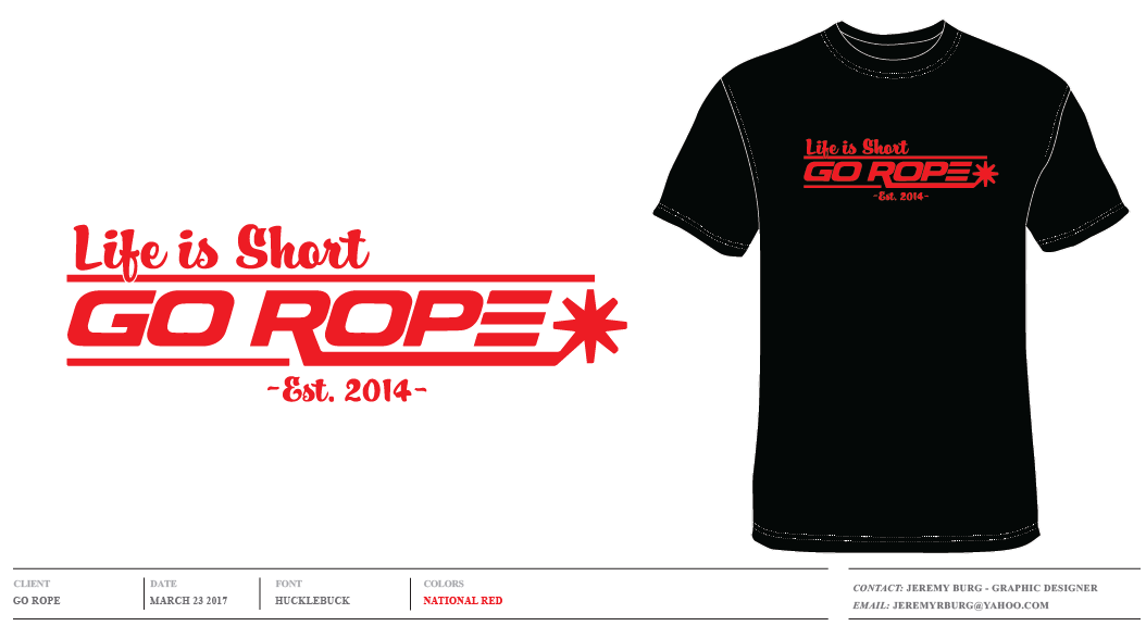 T-shirt Design by Henry Artman for Go Rope Clothing Co. | Design #14188672