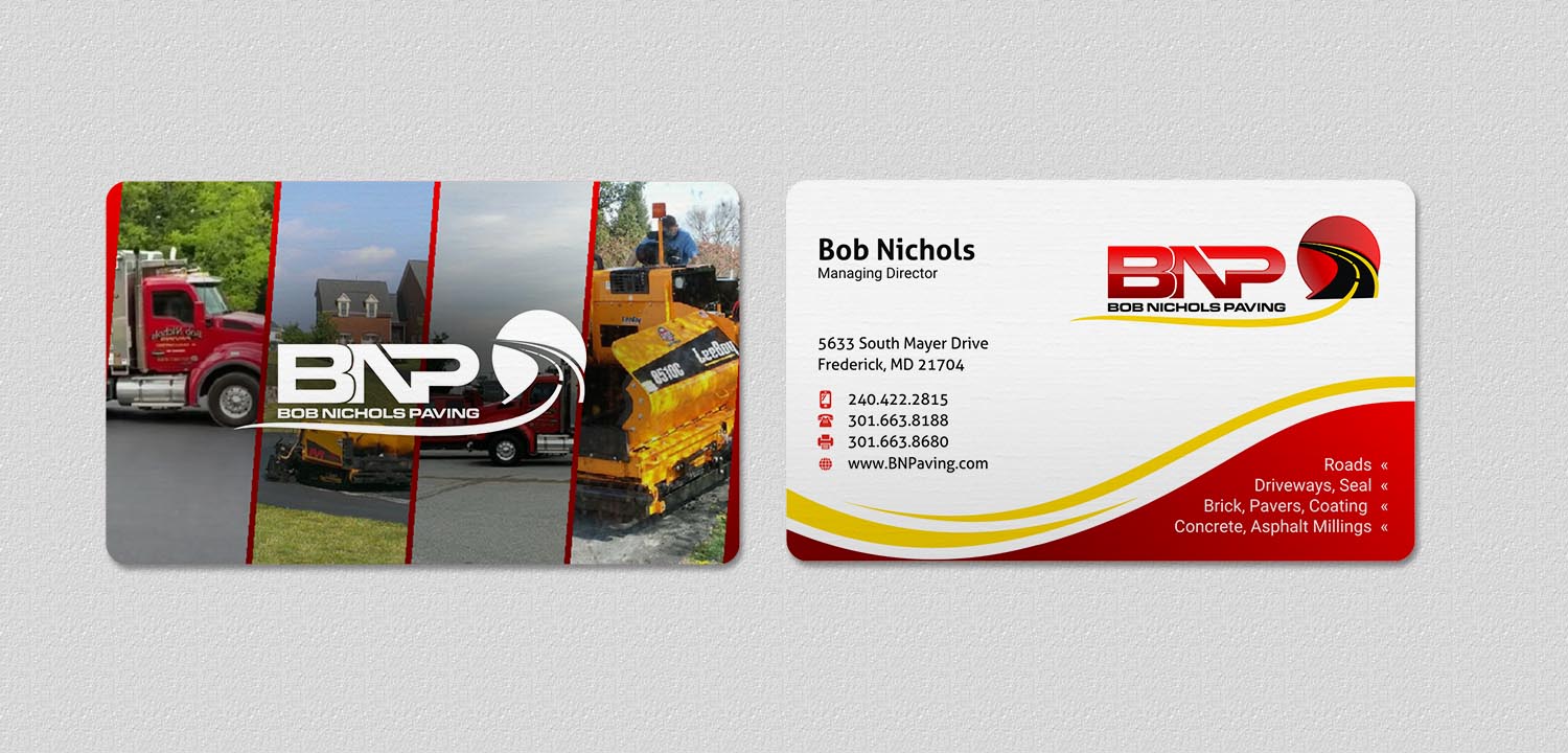 Business Card Design by INDIAN_Ashok for Bob Nichols Paving  | Design #14173250