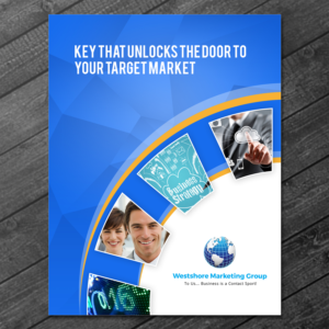 Diseño de Flyer por VEGA-Designs para Westshore Marketing Group | Diseño: #14243796