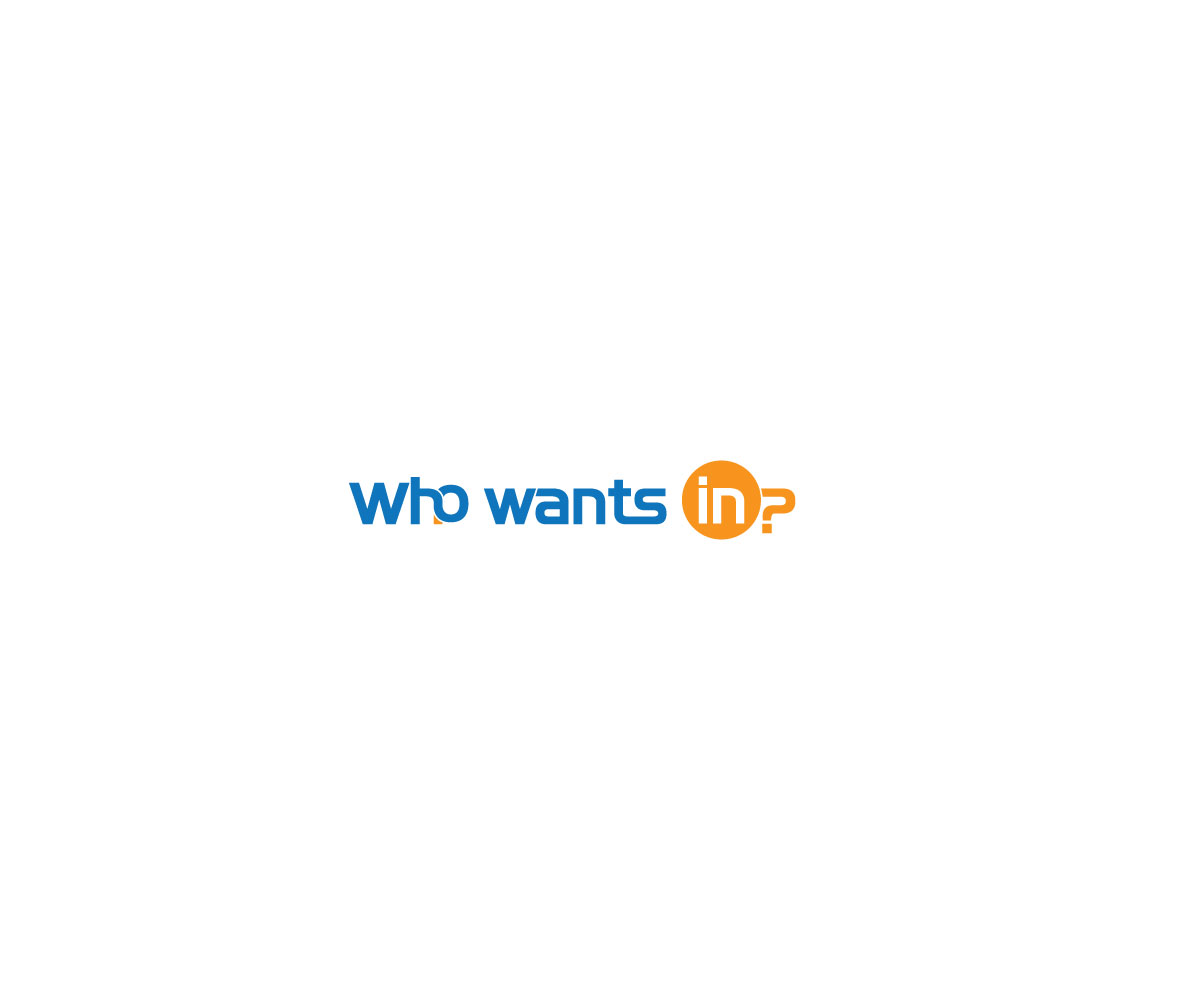 Logo Design by BARIKNA@ for Who wants in  | Design #14444694