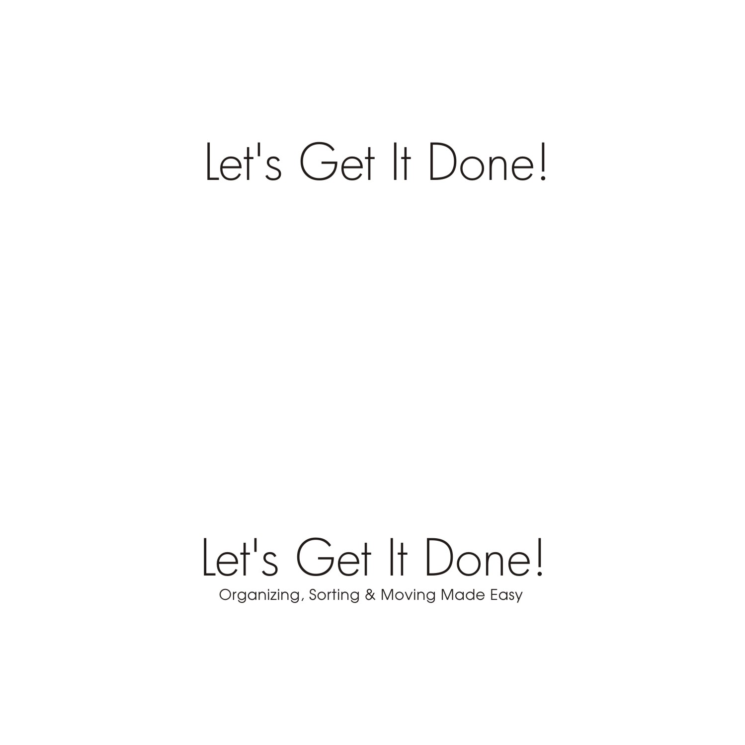 Logo Design by Sushma for Let's Get It Done! | Design #14480274