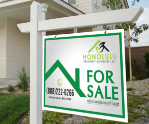 Signage Design by Designers Hub for Honolulu Property Advisors LLC | Design: #14495531