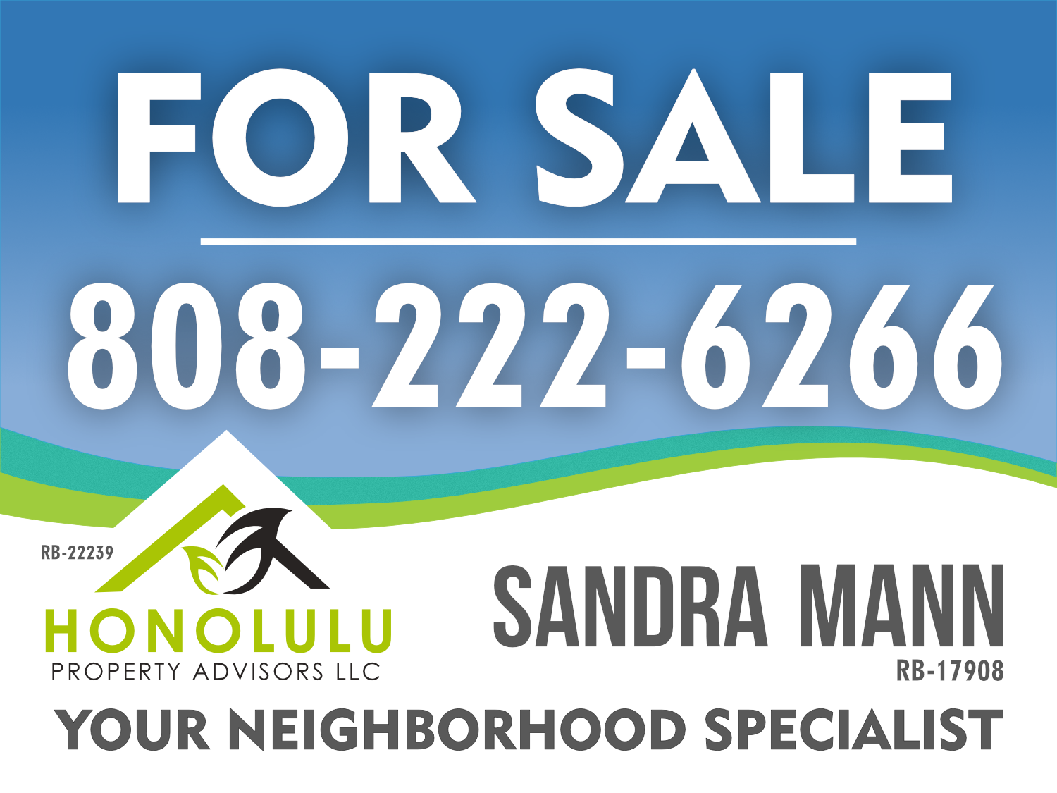 Signage Design by Kon2r for Honolulu Property Advisors LLC | Design: #14493561