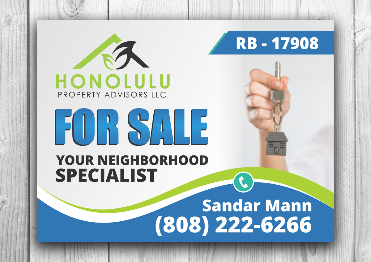 Design de Panneau par OwnDesign pour Honolulu Property Advisors LLC | Design #14462998
