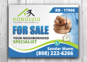 Signage Design by OwnDesign for Honolulu Property Advisors LLC | Design: #14495099