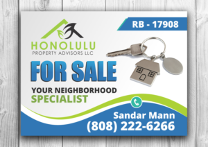 Signage Design by OwnDesign for Honolulu Property Advisors LLC | Design: #14495100