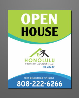 Signage Design by ecorokerz for Honolulu Property Advisors LLC | Design: #14477564