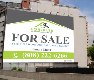 Diseño de Señalética por neo.profetional para Honolulu Property Advisors LLC | Diseño #14462898