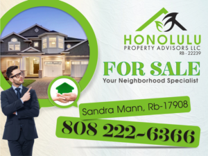 Design de Panneau par Marketing Wings pour Honolulu Property Advisors LLC | Design : #14491605
