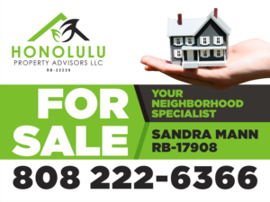 Design de Panneau par Marketing Wings pour Honolulu Property Advisors LLC | Design : #14491607