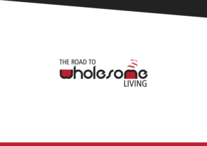 Design de Logo par Sada Lal 2021 pour The Road to Wholesome Living | Design : #14605642