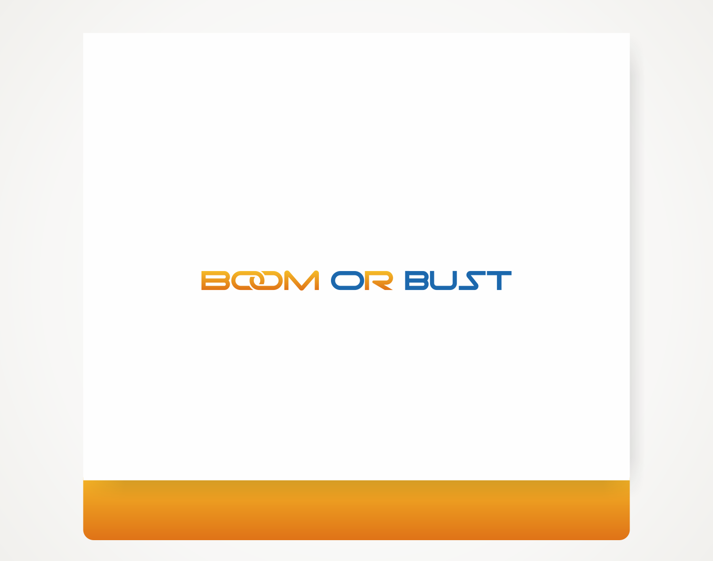 Logo Design by Savana for Boom or Bust | Design #14619919