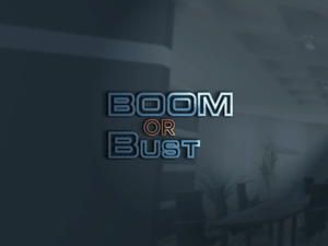 Logo Design by asman for Boom or Bust | Design: #14599359