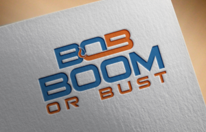 Logo Design by All Graphic Design Solution for Boom or Bust | Design: #14599063