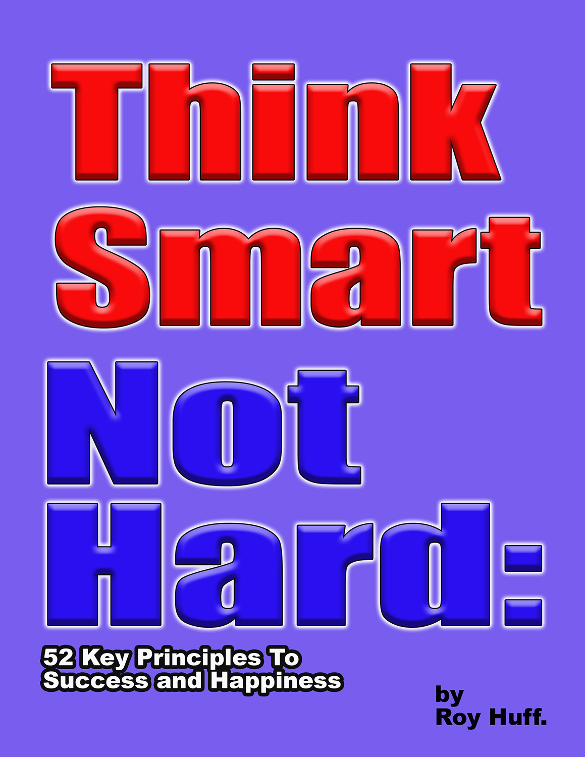 eBook Cover Design by hscrowl for Roy Huff | Design #14673203
