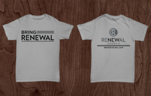 T-shirt Design by saif ullah for Renewal Church | Design: #14838489