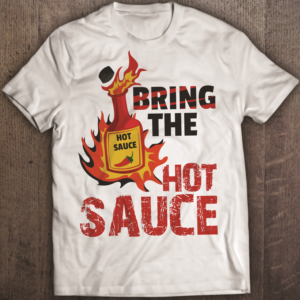 Fun Hot Sauce T Shirt Design Needed | T-Shirt-Design von SAI DESIGNS