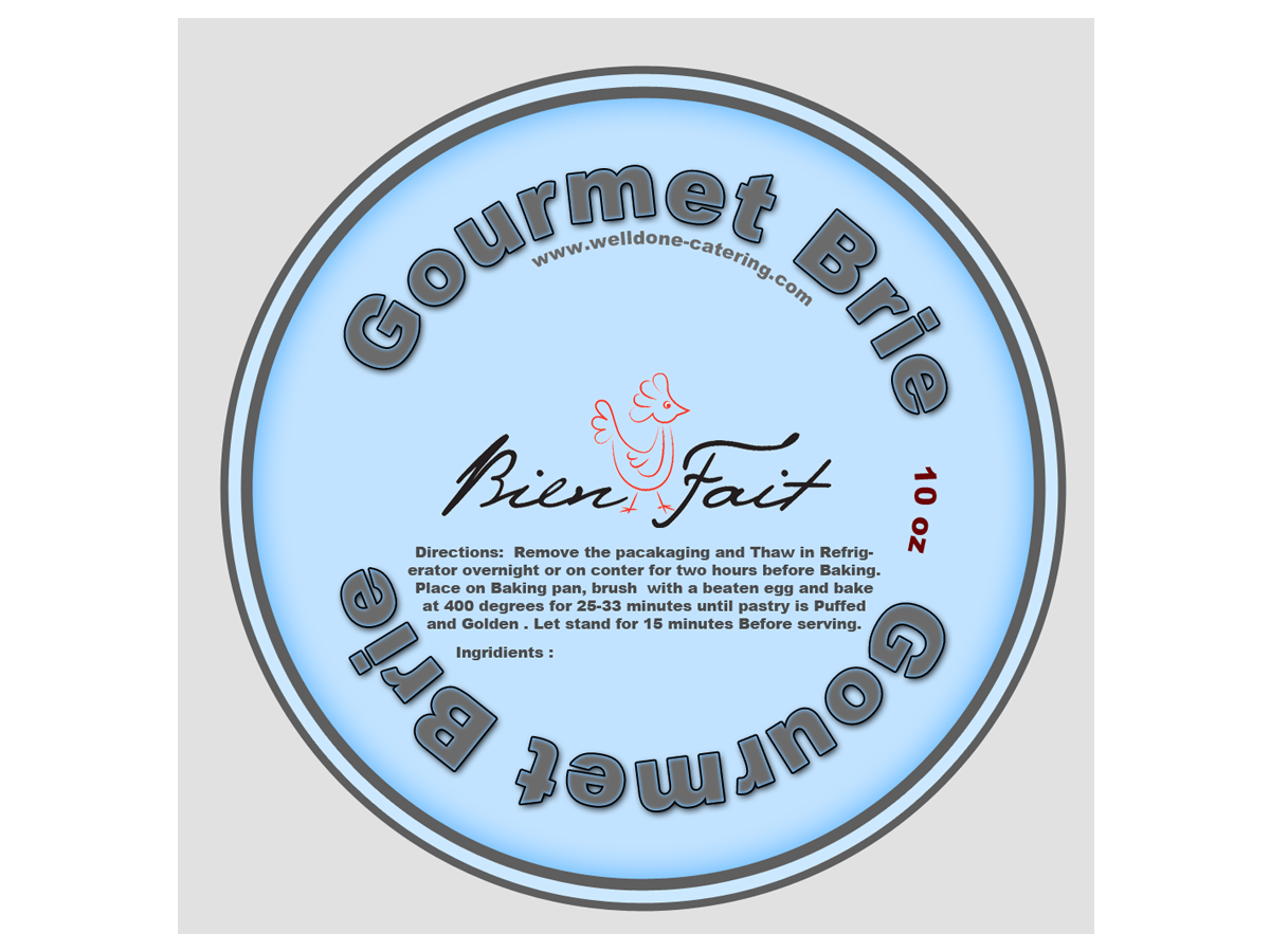 Packaging Design by Aashish for Bien Fait, LLC and Well Done Catering, LLC | Design #705223