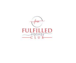 Diseño de Logo por DESIGN Services JK para Fulfilled Moms Club | Diseño: #15049923