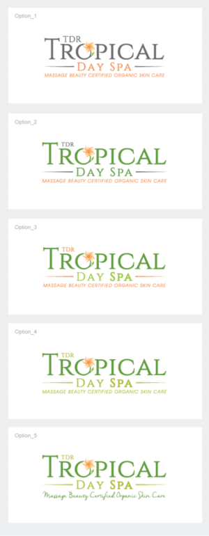 Logo Design by debdesign for Tropical Day Spa  | Design: #14985570